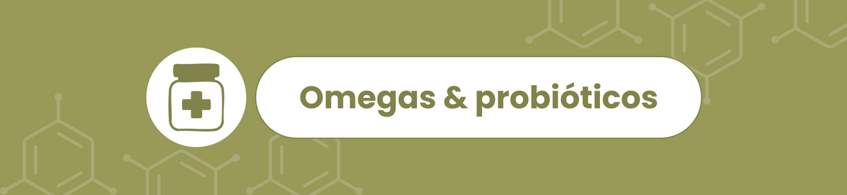 Omegas y probióticos